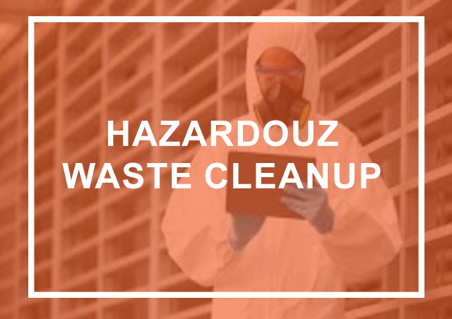 Hazardouz Waste Cleanup
